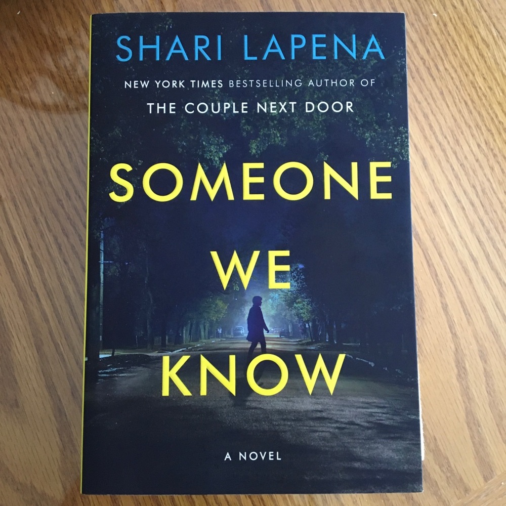 Someone we Know- Shari Lapena